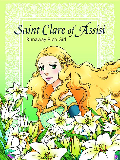 Cover image for Saint Clare of Assisi Runaway
