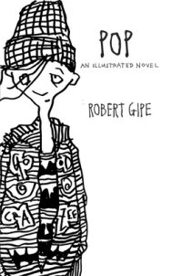 Cover image for Pop: An Illustrated Novel
