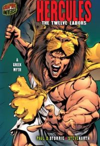 Cover image for Hercules: The Twelve Labors [A Greek Myth]