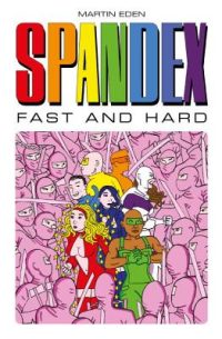 Cover image for Spandex - Fast and Hard