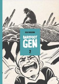 Cover image for Barefoot Gen Volume 2: The Day After