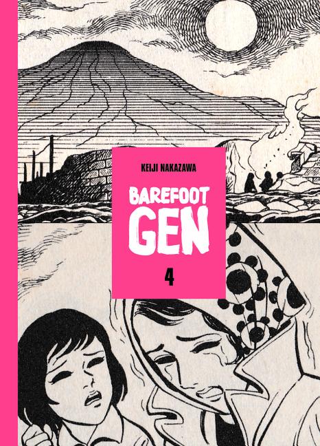 Cover image for Barefoot Gen, Volume 4