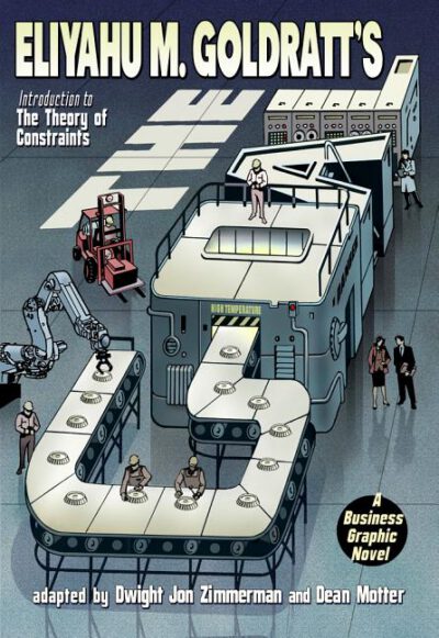Cover image for The Goal: A Business Graphic Novel