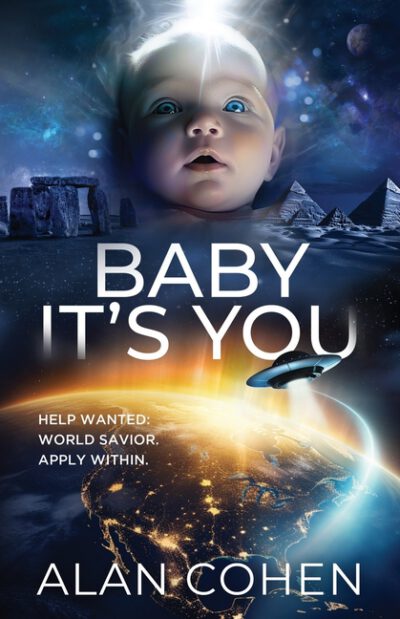 Cover image for Baby It's You: Help Wanted: World Savior. Apply Within.