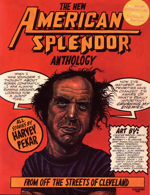 Cover image for The New American Splendor Anthology: From Off the Streets of Cleveland