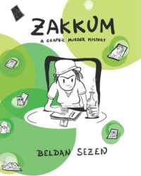 Cover image for Zakkum: A Graphic Murder Mystery