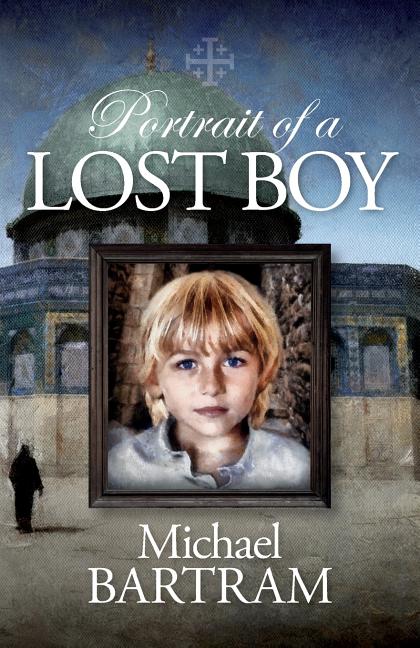 Cover image for Portrait of a Lost Boy: A Jersualem Kidnapping