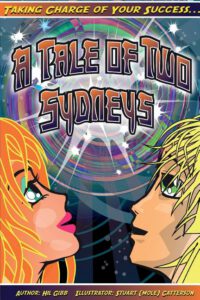 Cover image for A Tale of Two Sydneys