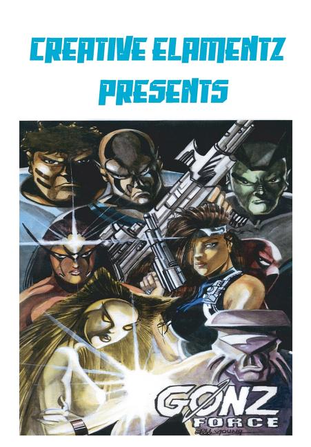 Cover image for Creative Elamentz Presents: Gonz Force