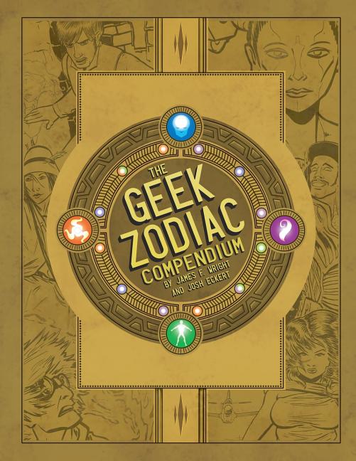 Cover image for The Geek Zodiak Compendium