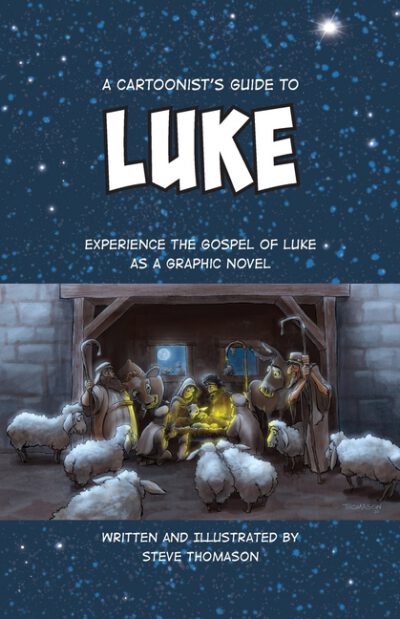 Cover image for A Cartoonist's Guide to the Gospel of Luke: A Full-Color Graphic Novel