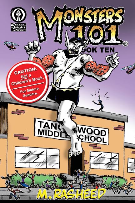 Cover image for Monsters 101, Book Ten: Class Dismissed