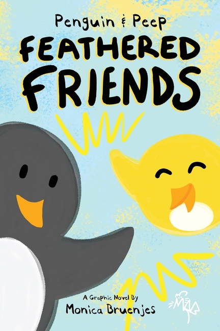 Cover image for Penguin & Peep: Feathered Friends