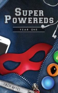 Cover image for Super Powereds: Year 1