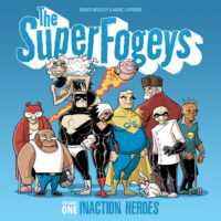 Cover image for The Superfogeys: Volume 1 - Inaction Heroes