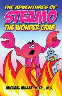 Cover image for The Adventures of Steamo the Wonder Crab