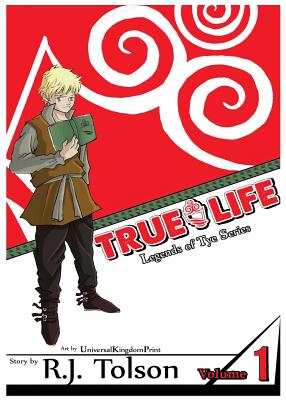 Cover image for True Life (Legends of Tye Series), Vol. 1: Fate Calls