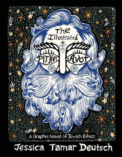 Cover image for The Illustrated Pirkei Avot: A Graphic Novel of Jewish Ethics