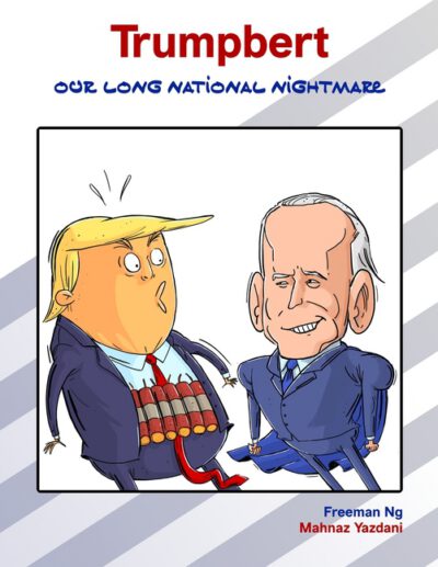 Cover image for Trumpbert: Our Long National Nightmare