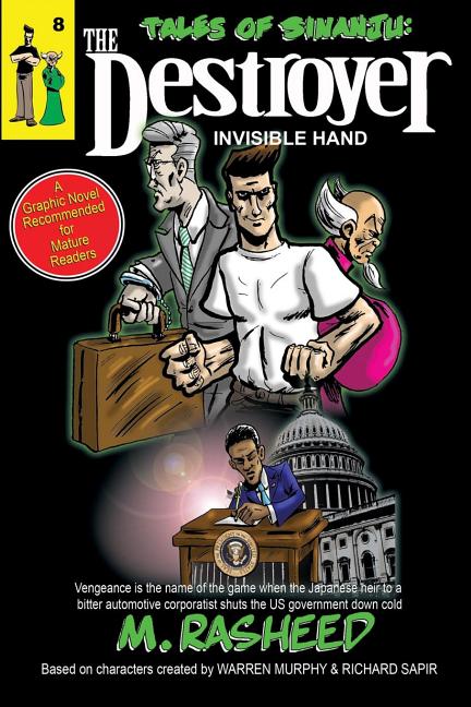Cover image for Tales of Sinanju: The Destroyer, Book Eight Invisible Hand