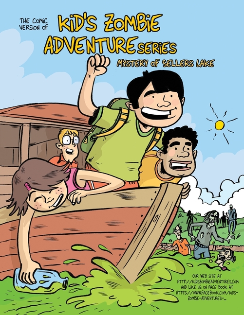 Cover image for The Comic Version of, kid's Zombie Adventure Series: The Mystery of Sellers Lake