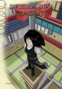 Cover image for Dei Ex Machina: Fragility Chapter 2