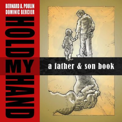 Cover image for Hold My Hand: A Father and Son Book