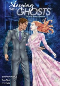 Cover image for Sleeping With Ghosts: The Hotel Avira Hauntings