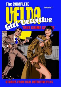 Cover image for Velda: The Complete Velda, Girl Detective Volume Two