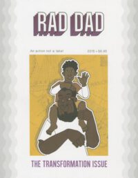 Cover image for Rad Dad: #3: The Transformation Issue