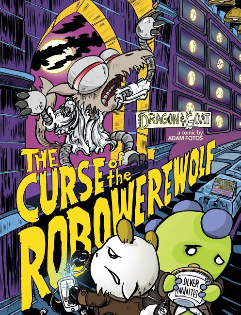 Cover image for The Curse of the Robo-Werewolf