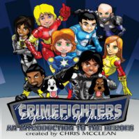 Cover image for The CrimeFighters: An Introduction to the Heroes