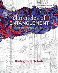 Cover image for Chronicles of Entanglement: The Broken Mandala Whispers