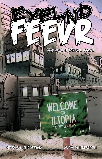 Cover image for Eyelnd Feevr: Skool Daze