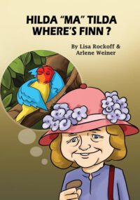 Cover image for Hilda Ma Tilda - Where's Finn?: A beautiful illustrated story book for children