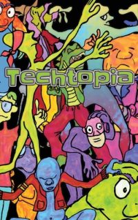 Cover image for Techtopia