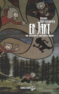Cover image for En jakt: En textfri serieroman