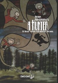 Cover image for A Hunter: A Text-free Graphic Novel