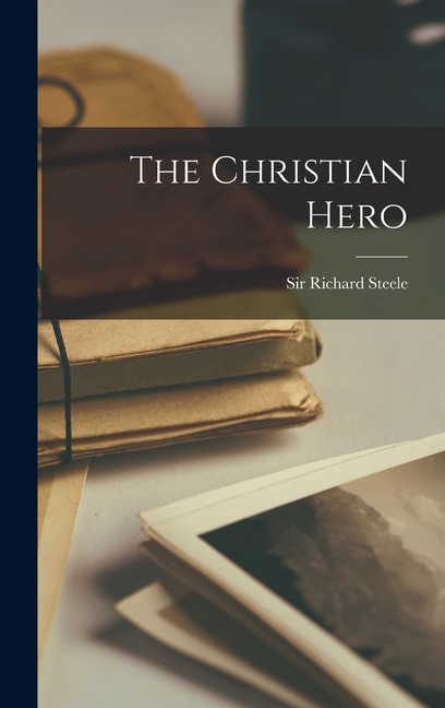 Cover image for The Christian Hero