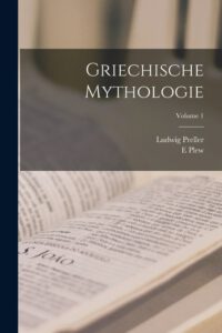 Cover image for Griechische Mythologie; Volume 1