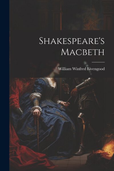 Shakespeare's Macbeth