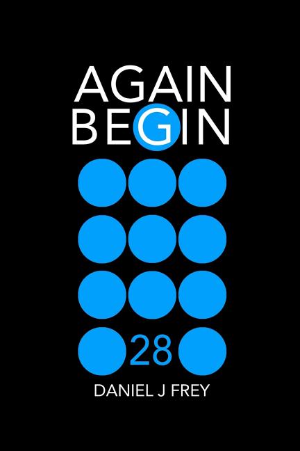 Cover image for Again Begin 28: The Impossible Happened