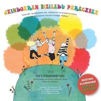 Cover image for Jainkoaren bizileku paregabea (Bilingual edition): God's Extraordinary Home