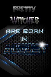 Cover image for Pretty WITCHES Are Born In AUGUST
