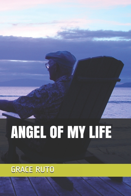 Cover image for Angel of My Life