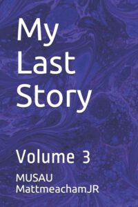 Cover image for My Last Story: Volume 3