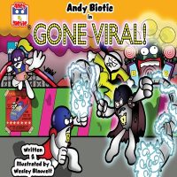 Cover image for Andy Biotic in GONE VIRAL