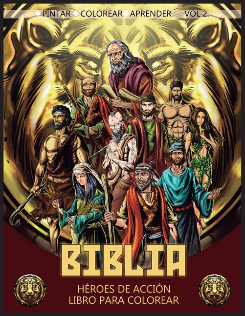Cover image for Biblia Héroes de acción Vol. 2: Libro Para Colorear