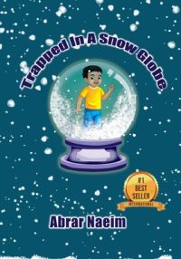 Cover image for Trapped in a Snow Globe