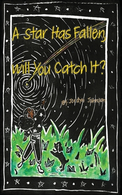 Cover image for A Star Has Fallen, Will you Catch It?